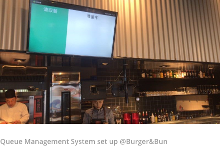 Queue Management System set up @Burger&Bun